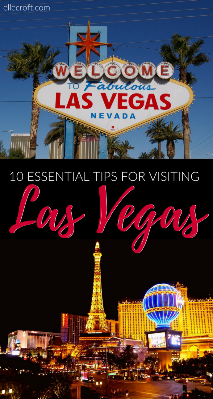 10 Essental Tips for Visiting Las Vegas | by Elle Croft